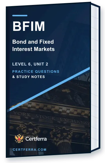 Certferra Bond and Fixed Interest Markets practice questions and study notes