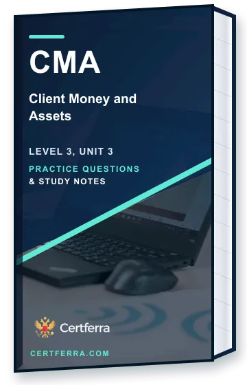 Certferra Client Money and Assets practice questions and study notes