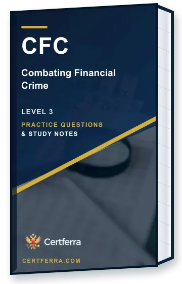 Certferra Combating Financial Crime practice questions and study notes