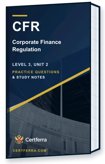 Certferra Corporate Finance Regulation practice questions and study notes