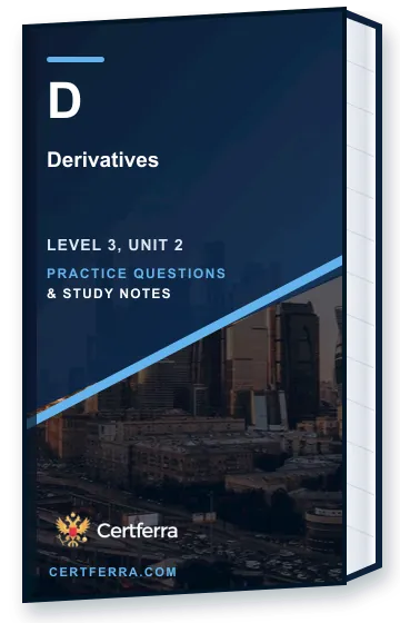 Certferra Derivatives practice questions and study notes