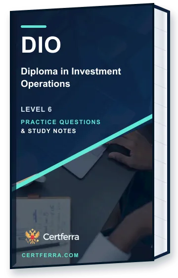 Certferra Diploma in Investment Operations practice questions and study notes