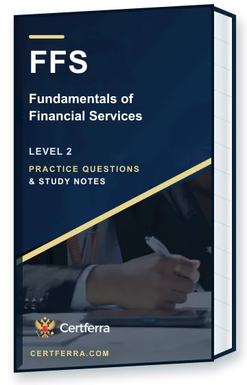 Certferra Fundamentals of Financial Services practice questions and study notes