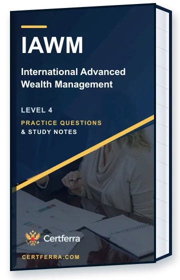 Certferra International Advanced Wealth Management practice questions and study notes