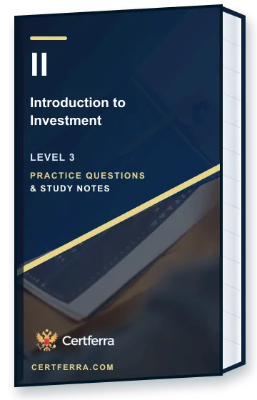 Certferra Introduction to Investment practice questions and study notes