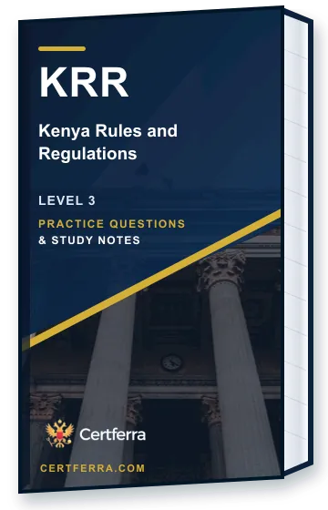Certferra Kenya Rules and Regulations practice questions and study notes
