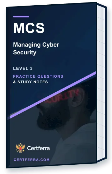 Certferra Managing Cyber Security practice questions and study notes