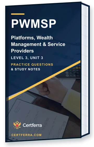 Certferra Platforms, Wealth Management & Service Providers practice questions and study notes