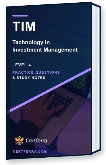 Certferra Technology in Investment Management practice questions and study notes