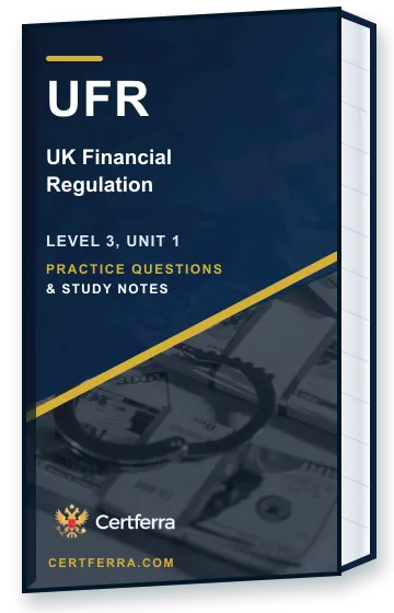 Certferra UK Financial Regulation practice questions and study notes